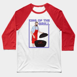 King of the Grill Baseball T-Shirt